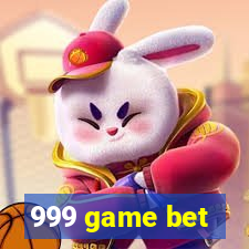 999 game bet